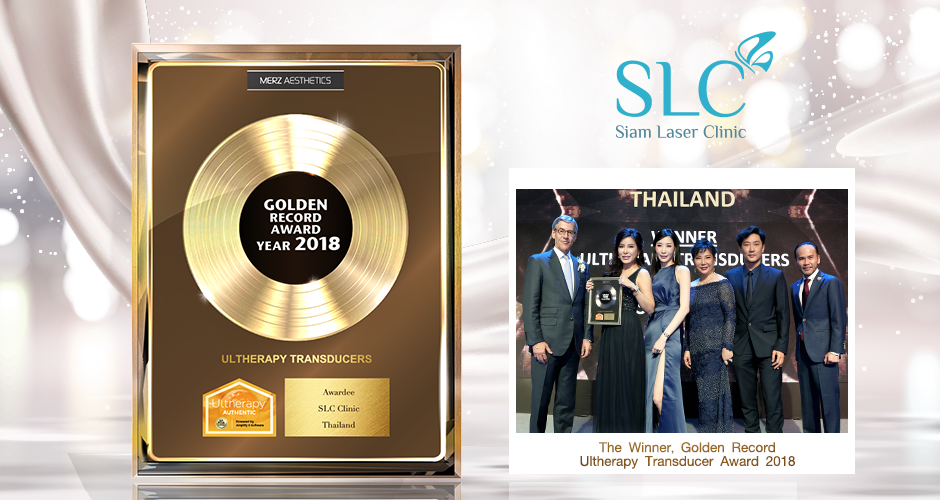 SLC Clinic  ได้รับรางวัล  “ THE WINNER  GOLDEN  RECORD ULTHERAPY TRANSDUCER AWARD 2018 ”  8  ปีซ้อน !