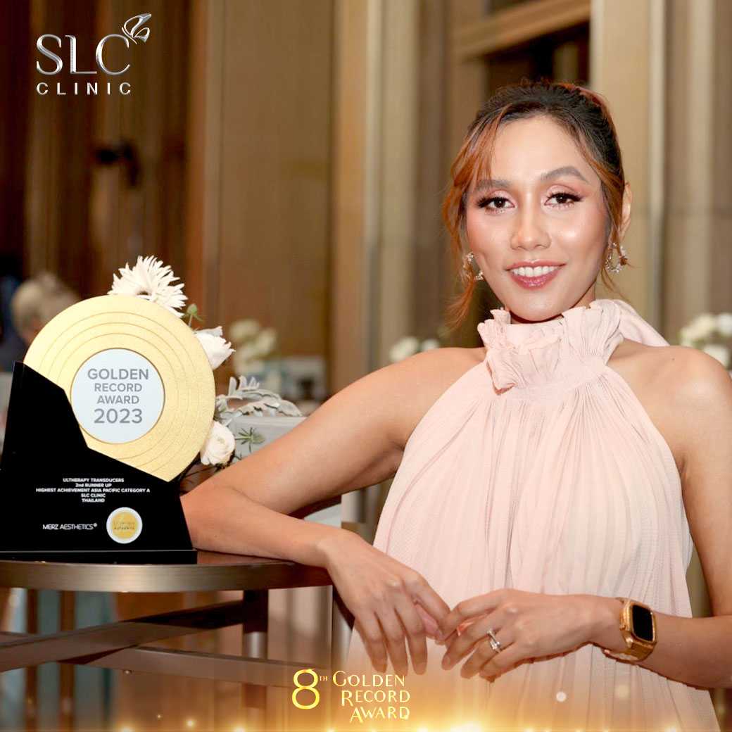 รับรางวัล,ยกกระชับ,ตัวจริงเรื่องยกกระชับ,Ultherapy,รางวัลยกกระชับ,รางวัลระดับ Asia Pacific,SLC คว้ารางวัล,Golden Record Award 2023,Golden Record Award,SLC Clinic,SLC,เอสแอลซี คลินิก,ยกกระชับ,ยกกระชับ SLC,ยกกระชับ SLC Clinic